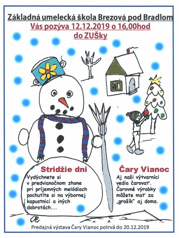 Stridžie dni a Čary Vianoc v ZUŠ 1