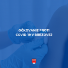 Očkovanie proti COVID-19 v Brezovej bude 4. decembra 1