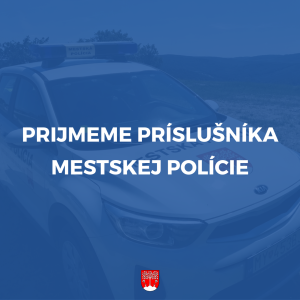 Hľadáme príslušníka mestskej polície 1